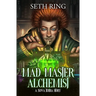 Mad Master Alchemist: A LitRPG Adventure