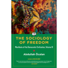 Sociology of Freedom: Manifesto of the Democratic Civilization, Volume III