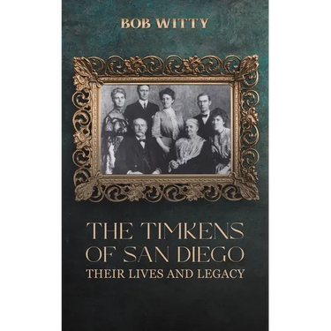The Timkens of San Diego