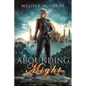 Abounding Might