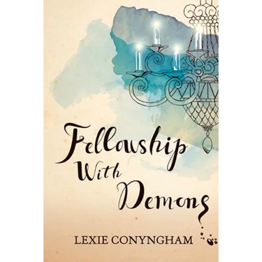 Fellowship with Demons