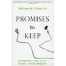 Promises to Keep: Technology, Law, and the Future of Entertainment