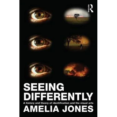 Seeing Differently: A History and Theory of Identification and the Visual Arts