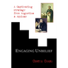 Engaging Unbelief