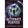 Alternate Purpose