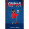 Little Ricardo's First Job