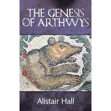 The Genesis of Arthwys