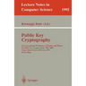 Public Key Cryptography: 4th International Workshop on Practice and Theory in Public Key Cryptosystems, Pkc 2001, Cheju Island, Korea, February 13-15,
