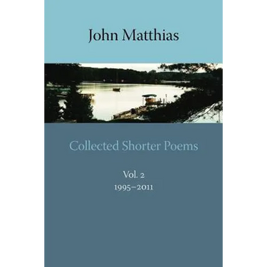 Collected Shorter Poems, Vol. 2