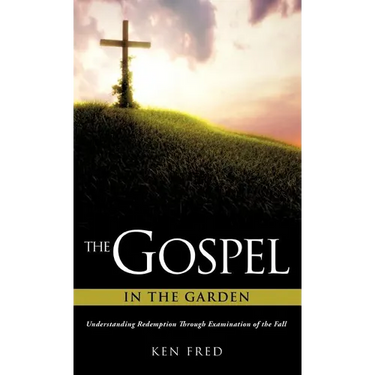The Gospel in the Garden
