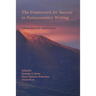 The Framework for Success in Postsecondary Writing: Scholarship and Applications