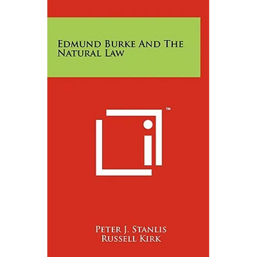 Edmund Burke And The Natural Law