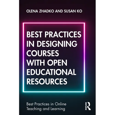 Best Practices in Designing Courses with Open Educational Resources