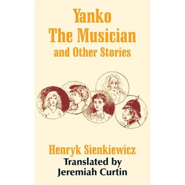 Yanko The Musician and Other Stories