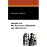 Vautrin and the Resources of Quinola and Other Stories