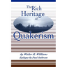 The Rich Heritage of Quakerism
