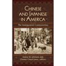 Chinese and Japanese in America: The Immigration Controversies
