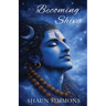 Becoming Shiva