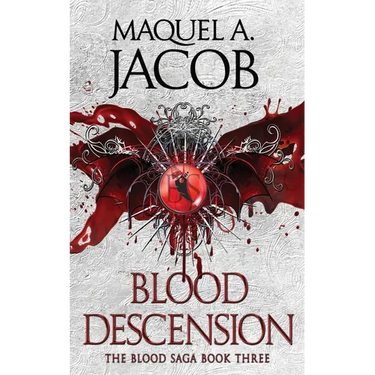 Blood Descension: The Blood Saga