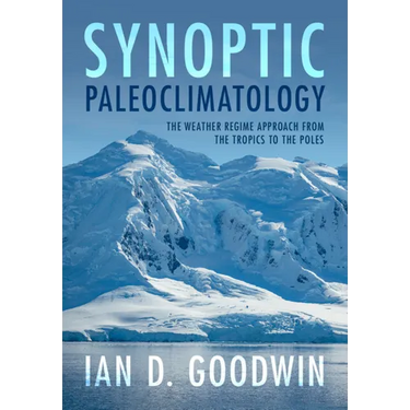 Synoptic Paleoclimatology: The Weather Regime Approach from the Tropics to the Poles