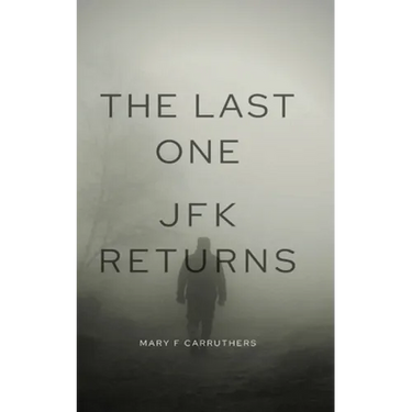 The Last One: JFK Returns