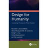 Design for Humanity: Creating Products That Matter