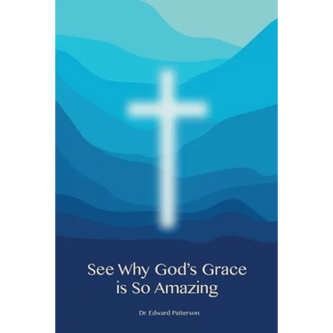 See Why God's Grace is So Amazing
