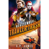 Trawler Trash: A Humorous Space Opera