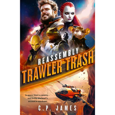 Trawler Trash: A Humorous Space Opera