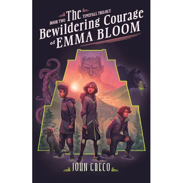 The Bewildering Courage of Emma Bloom