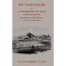 In Vincululis or The Prisoner of War