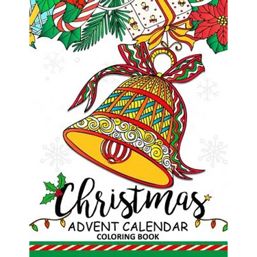 Christmas Advent Calendar Coloring Book.: Adult Coloring Book