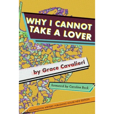 Why I Cannot Take a Lover