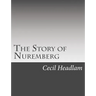 The Story of Nuremberg