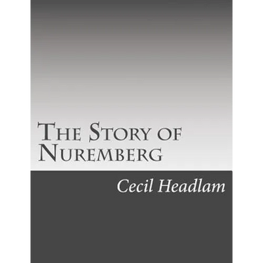 The Story of Nuremberg