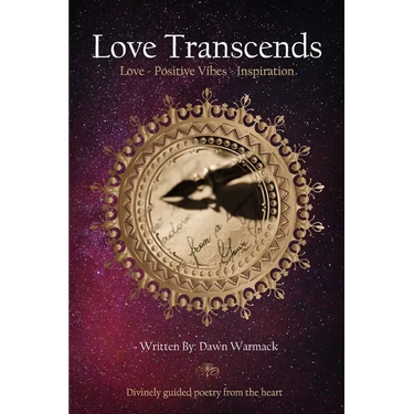 Love Transcends: Love - Positive Vibes - Inspiration