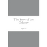 The Story of the Odyssey