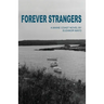 Forever Strangers