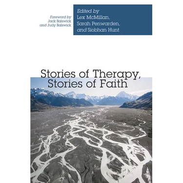 Stories of Therapy, Stories of Faith