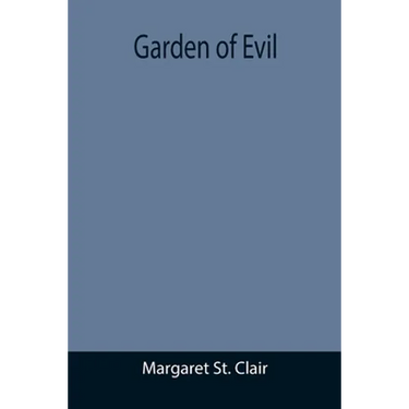 Garden of Evil