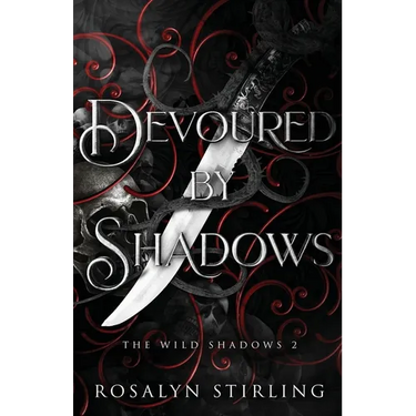 Devoured by Shadows: A Dark Fantasy Romance