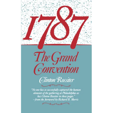 1787: The Grand Convention
