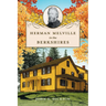 Herman Melville in the Berkshires