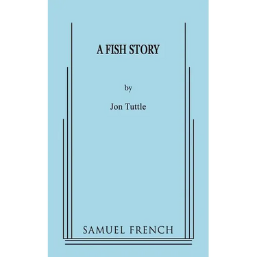 A Fish Story