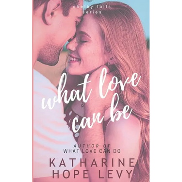 What Love Can Be