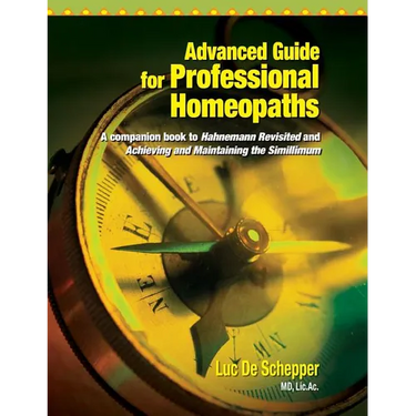 Advanced Guide for Professional Homeopaths