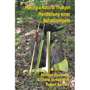 Making a Natural Trumpet/Herstellung einer Naturtrompete