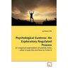 Psychological Eustress: An Exploratory Regulated Process