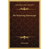 The Pickering Manuscript