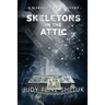 Skeletons in the Attic: A Marketville Mystery